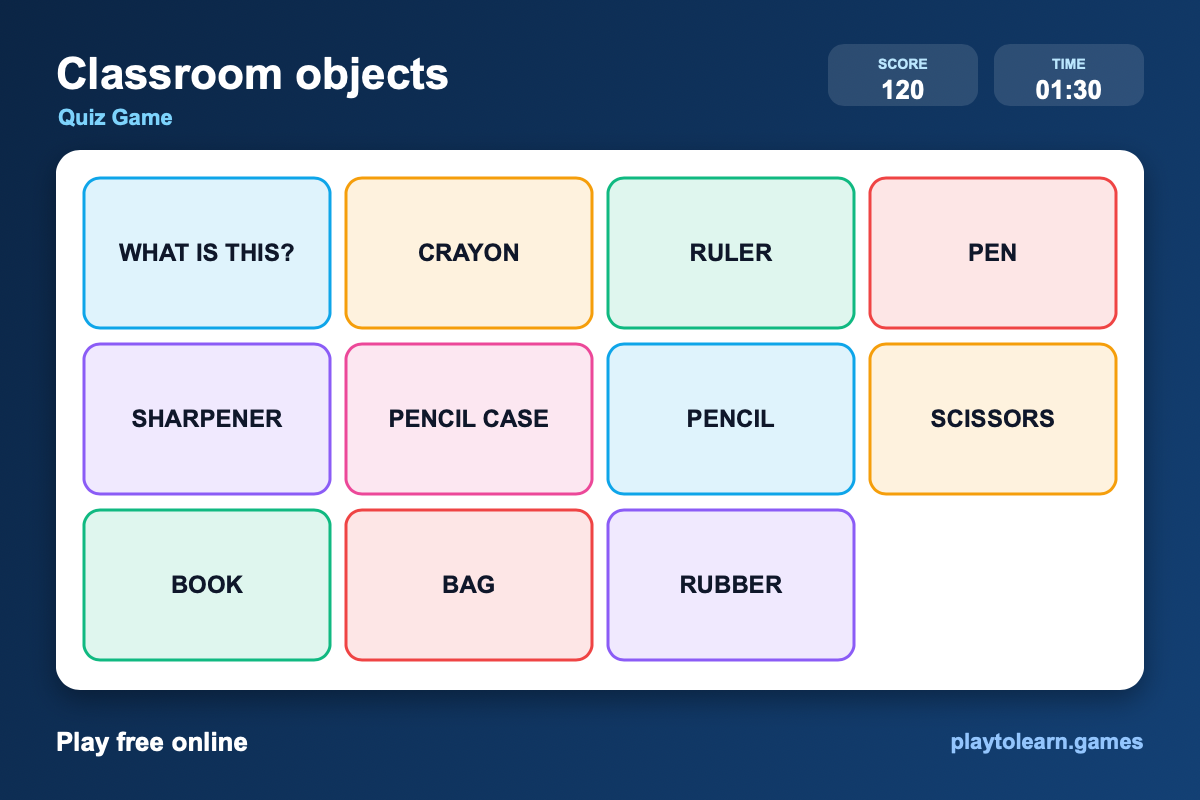 🏫 Classroom Objects quiz game — printable worksheet preview — for 1st Grade