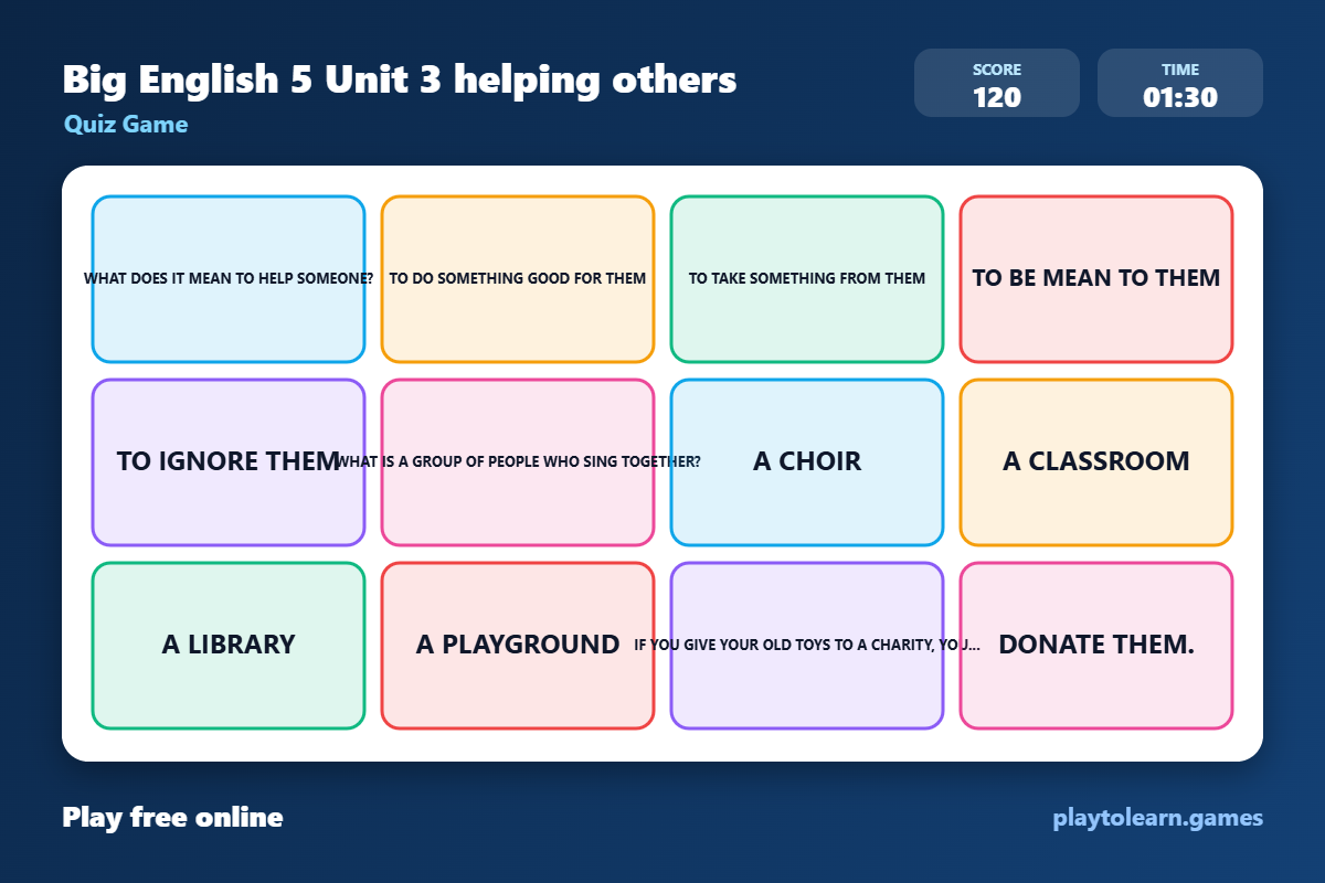 Big English 5 Unit 3 Helping Others quiz game — printable worksheet preview — for 3rd Grade, 4th Grade, 5th Grade, 6th Grade