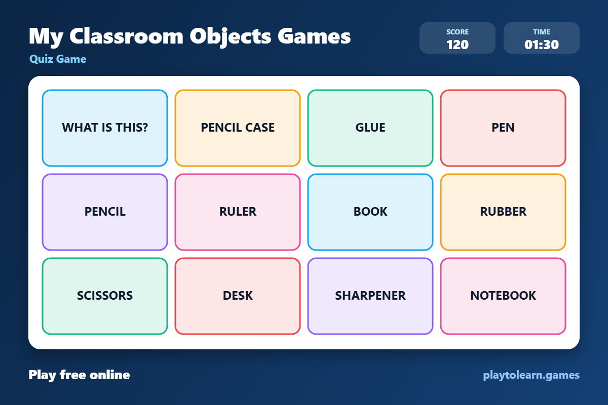 🏫 Classroom Objects quiz game — printable worksheet preview — for Kindergarten, 1st Grade, 2nd Grade