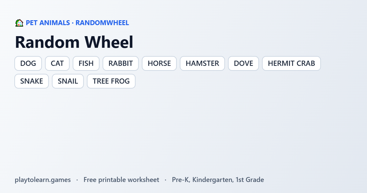 🏡 Pet Animals randomwheel — printable worksheet preview — for Pre-K, Kindergarten, 1st Grade
